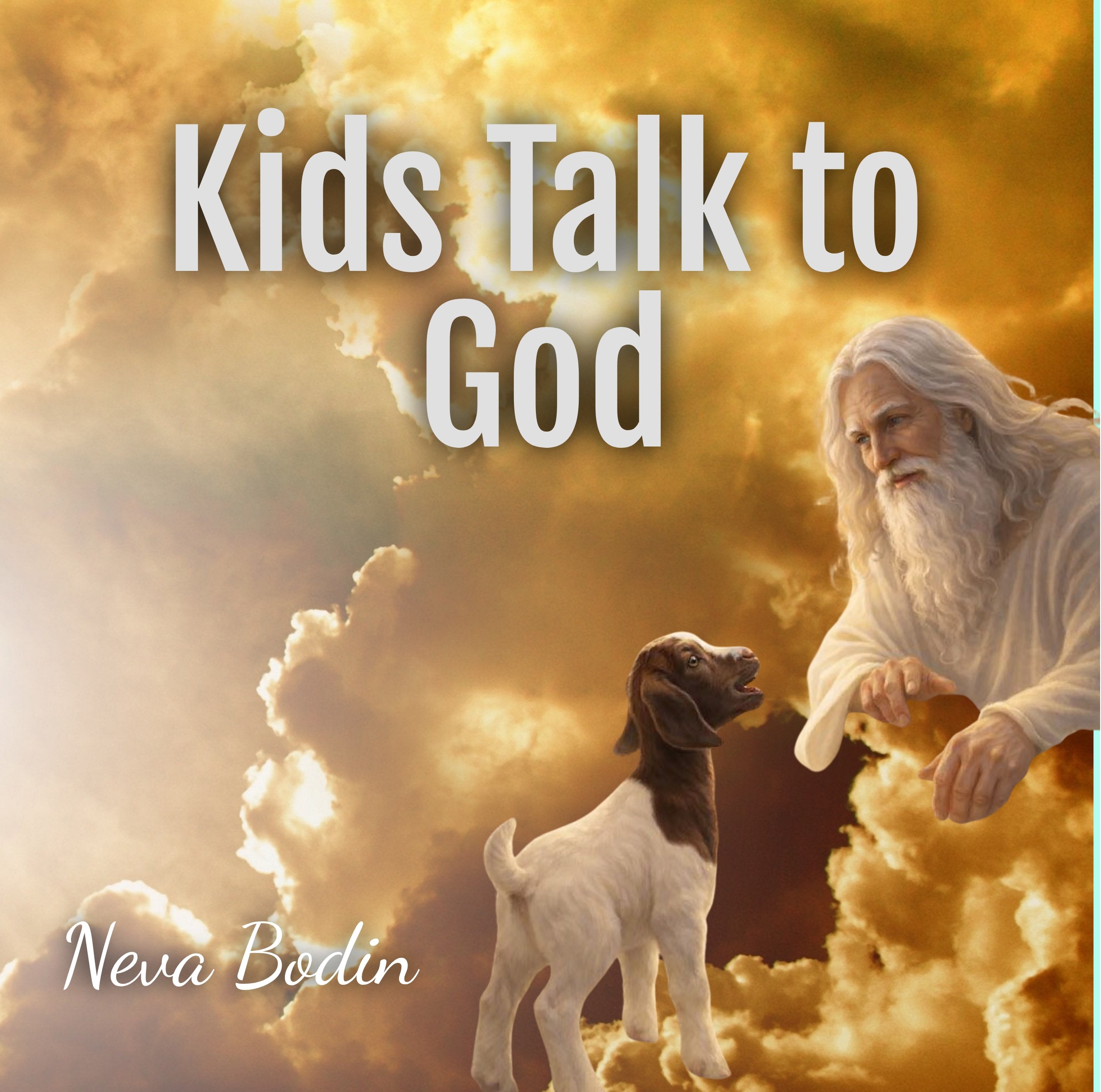 Kids Talk to God